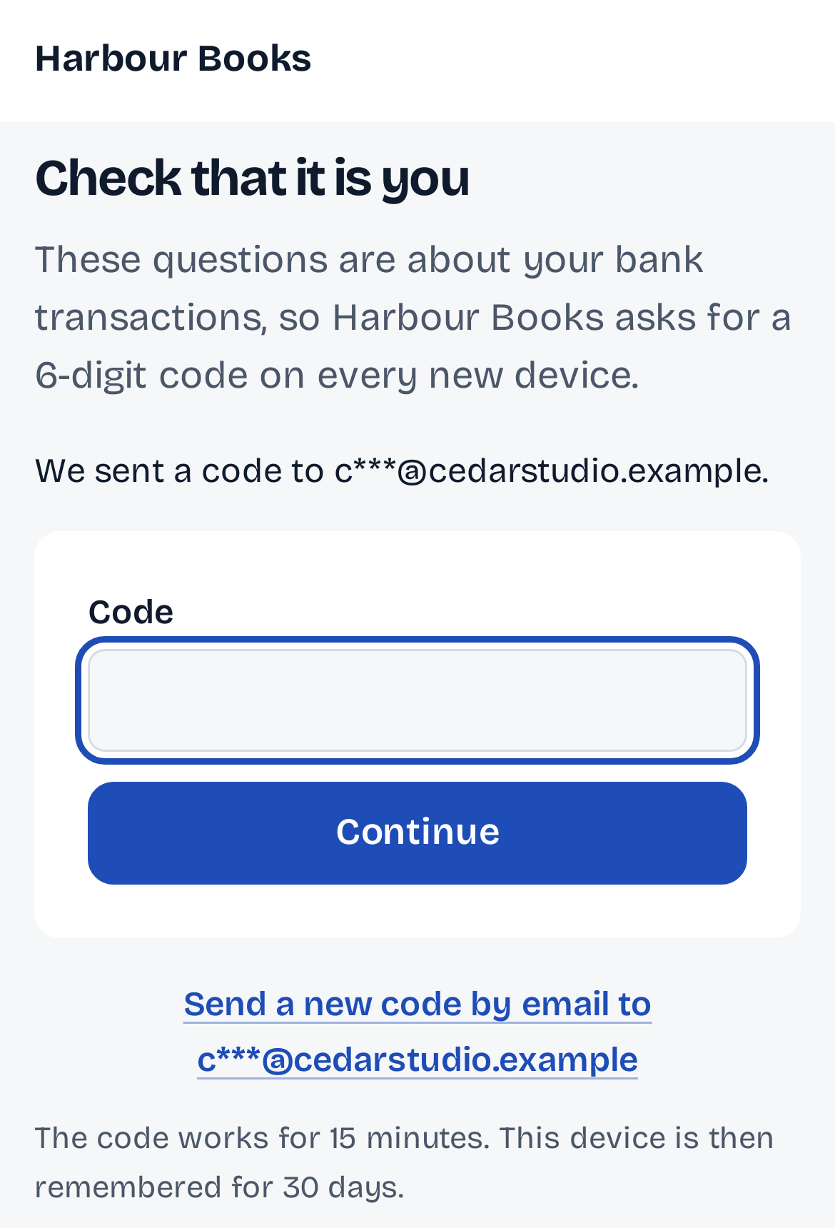 Check that it is you: these questions are about your bank transactions, so the firm asks for a 6-digit code on every new device, sent to the client's email, with Continue and Send a new code.