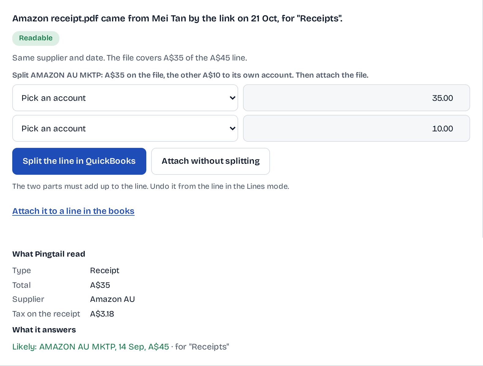 Amazon receipt.pdf, readable: the file covers A$35 of the A$45 line; split AMAZON AU MKTP into A$35 and A$10, each to an account you pick, then attach the file; Attach without splitting; what Pingtail read: receipt, total A$35, Amazon AU, tax A$3.18; likely AMAZON AU MKTP, 14 Sep, A$45.
